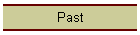 Past